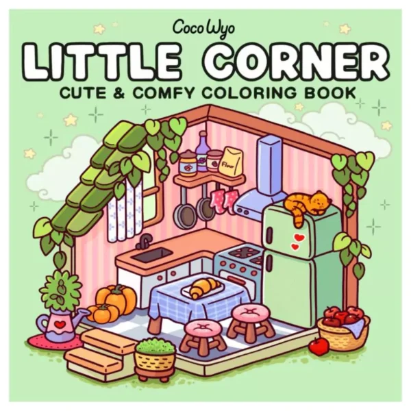 Little Corner: Coloring Book for Adults and Teens, Super Cute Designs of Cozy, Hygge Spaces for Relaxation (Cozy Spaces Coloring)