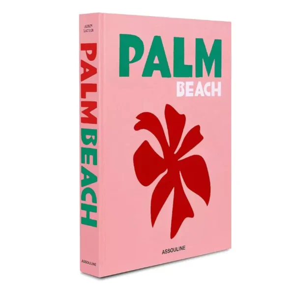 Palm Beach - Assouline Coffee Table Book